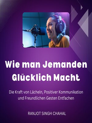 cover image of Wie man Jemanden Glücklich Macht